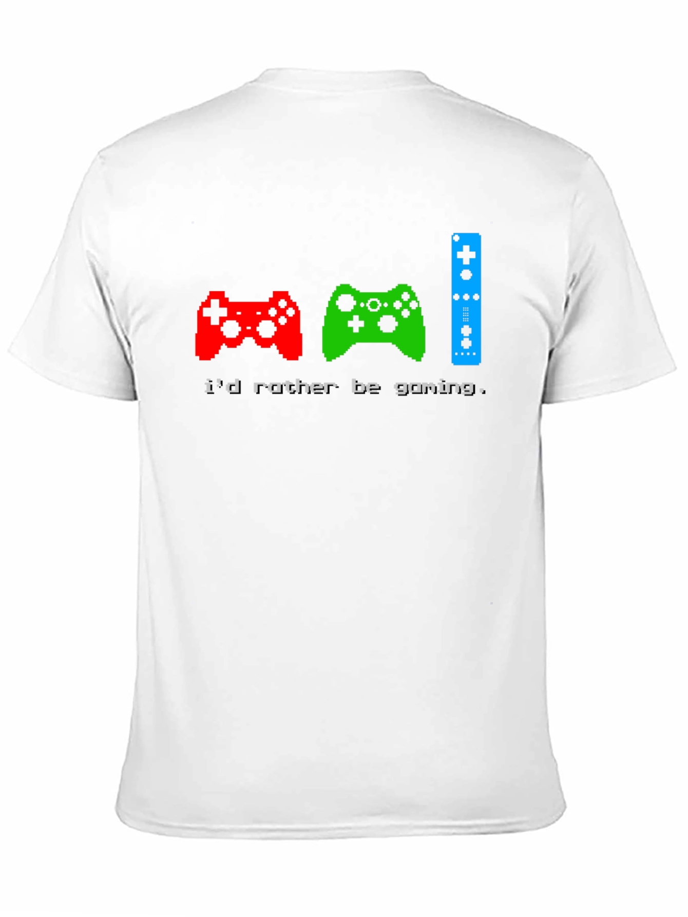 Id Rather Be Gaming T-Shirt