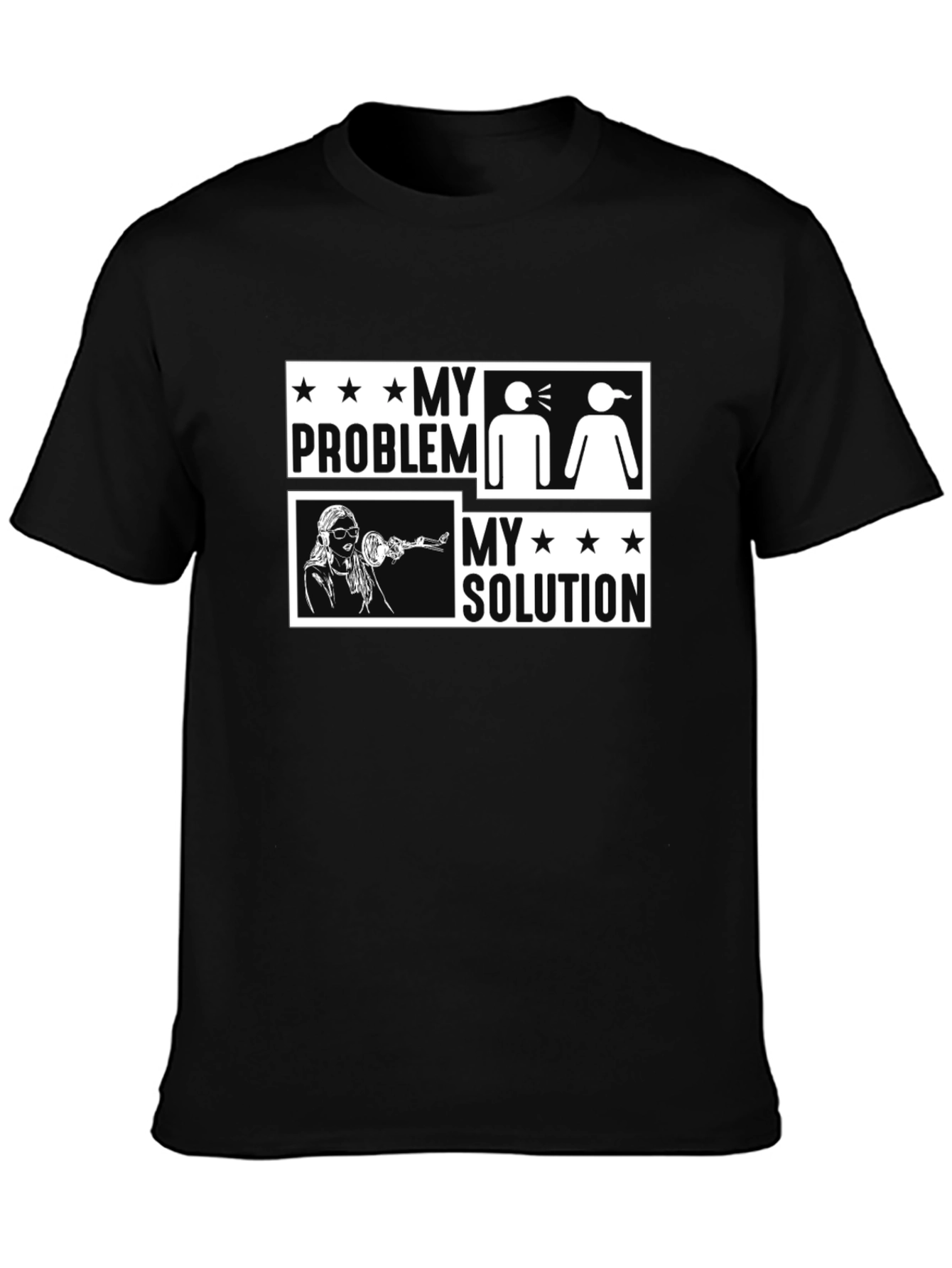 My Problem My Solution Funny Graphic Tee