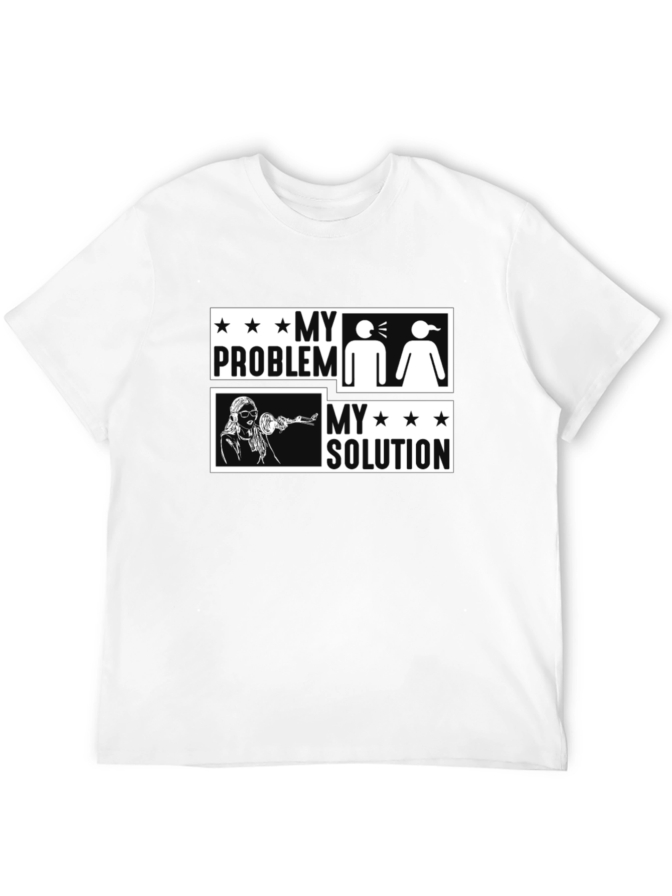 My Problem My Solution Funny Graphic Tee