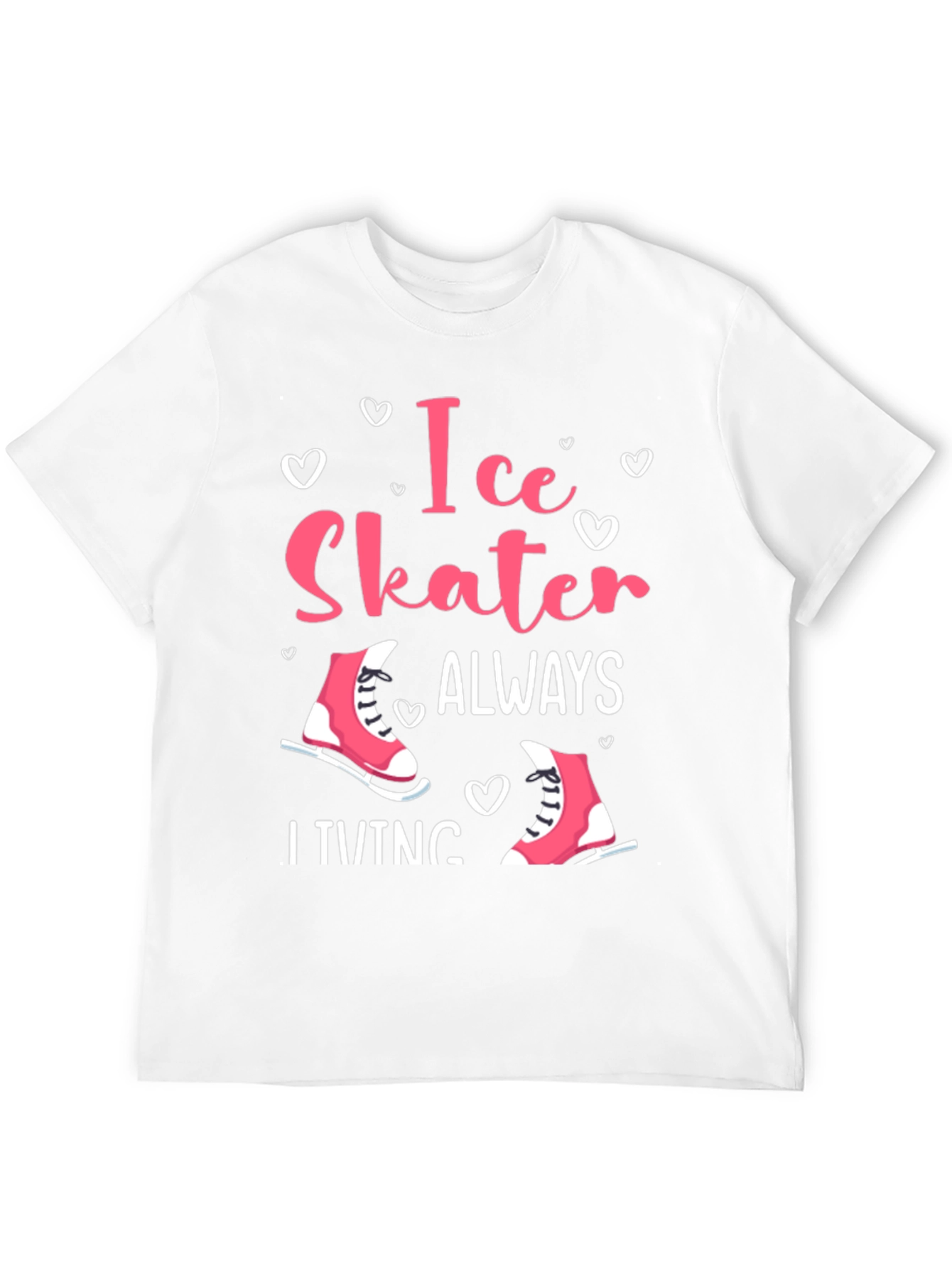 Ice Skater Always Skating Tee