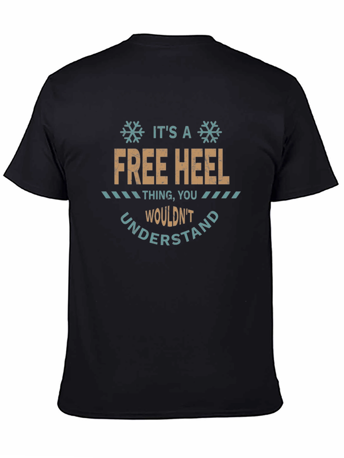 Free Heel T-Shirt: If You Know You Know