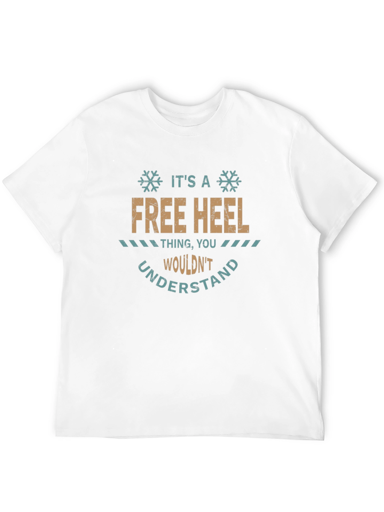 Free Heel T-Shirt: If You Know You Know