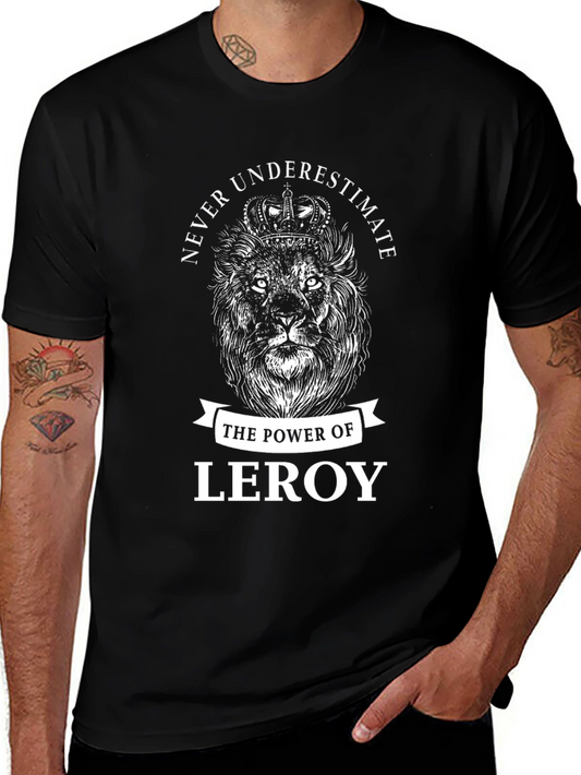 Never Underestimate Leroy Lion Graphic T-Shirt
