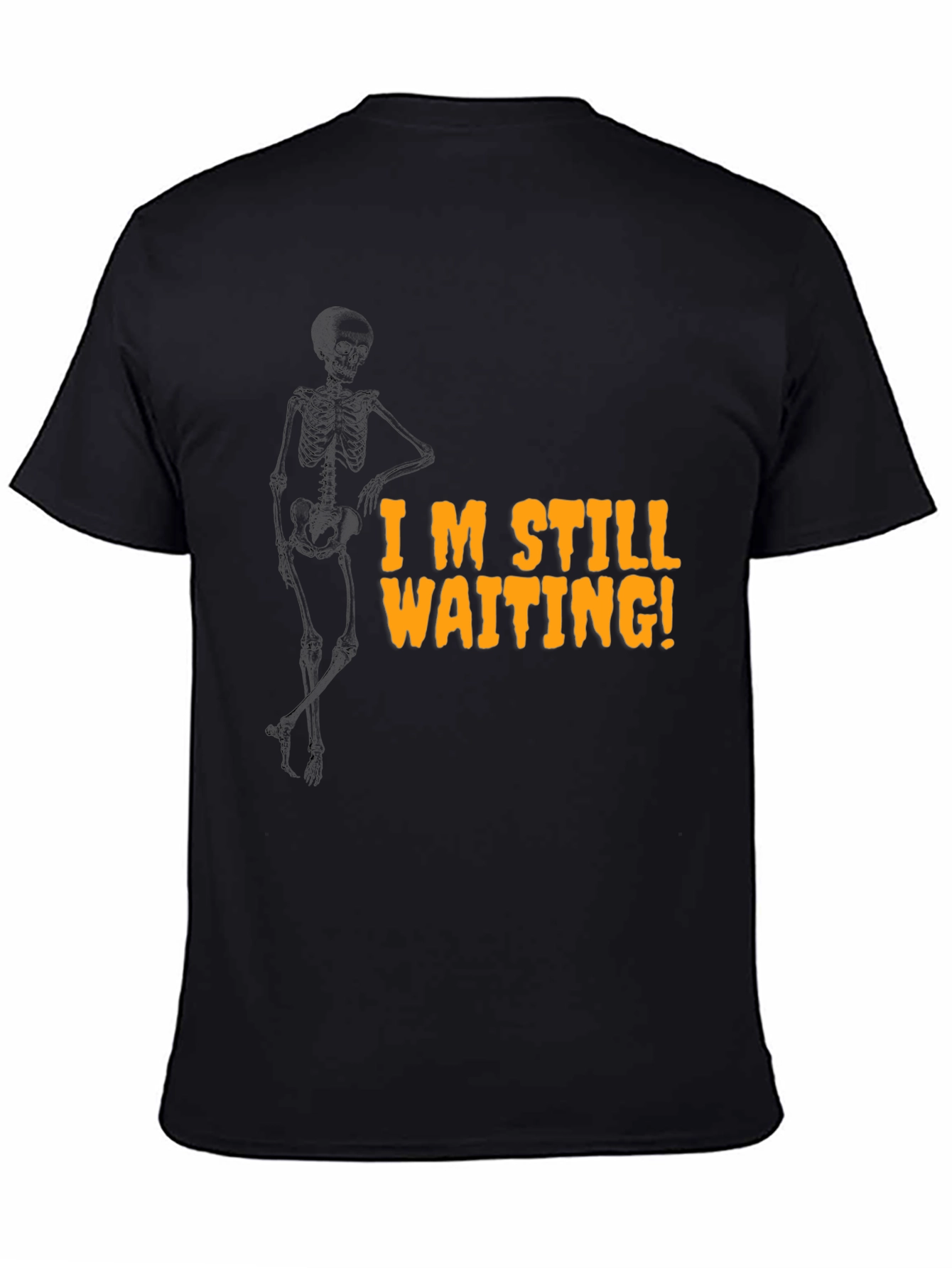 Im Still Waiting Skeleton Graphic T-Shirt