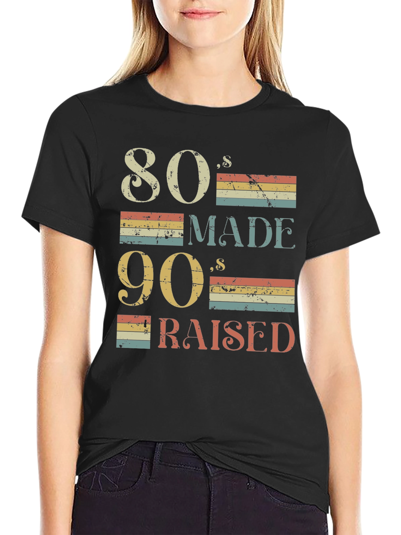 80s Made 90s Raised Retro T-Shirt
