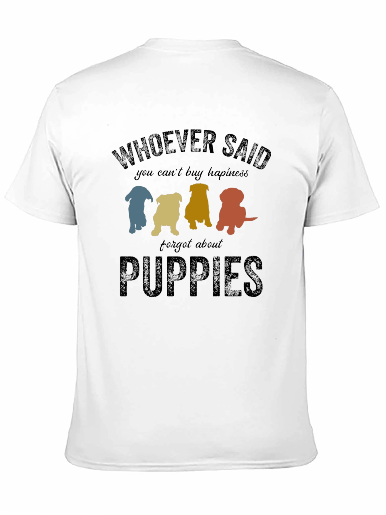 Puppies Make Happiness - Graphic Tee