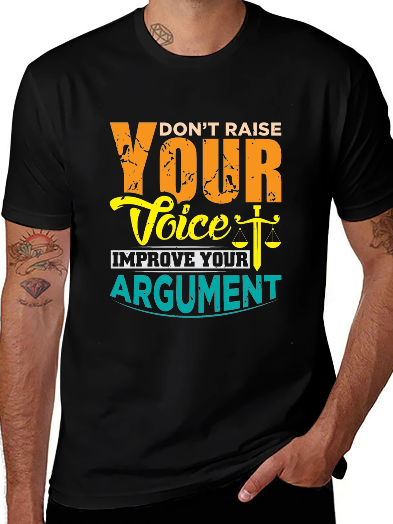 Dont Raise Your Voice Improve Your Argument T-Shirt