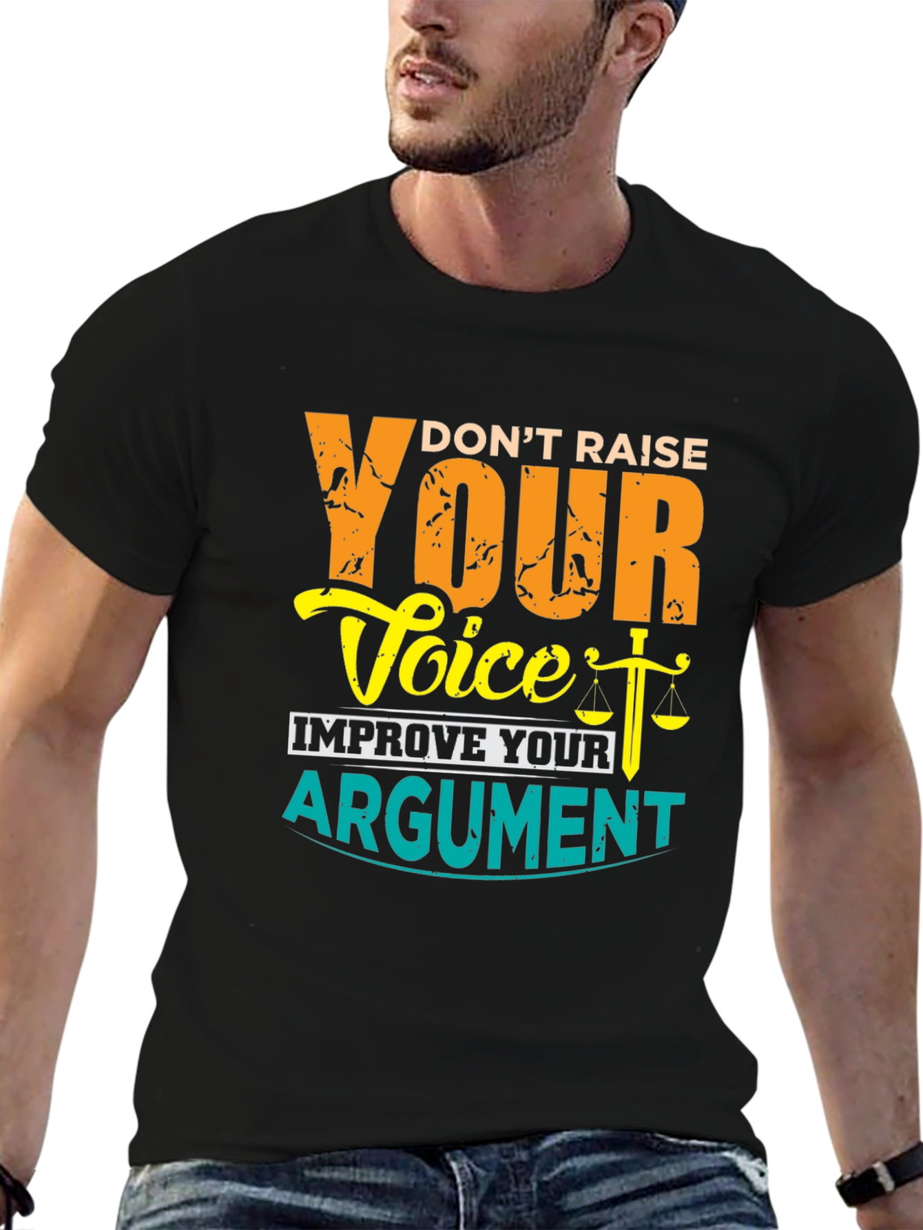 Dont Raise Your Voice Improve Your Argument T-Shirt