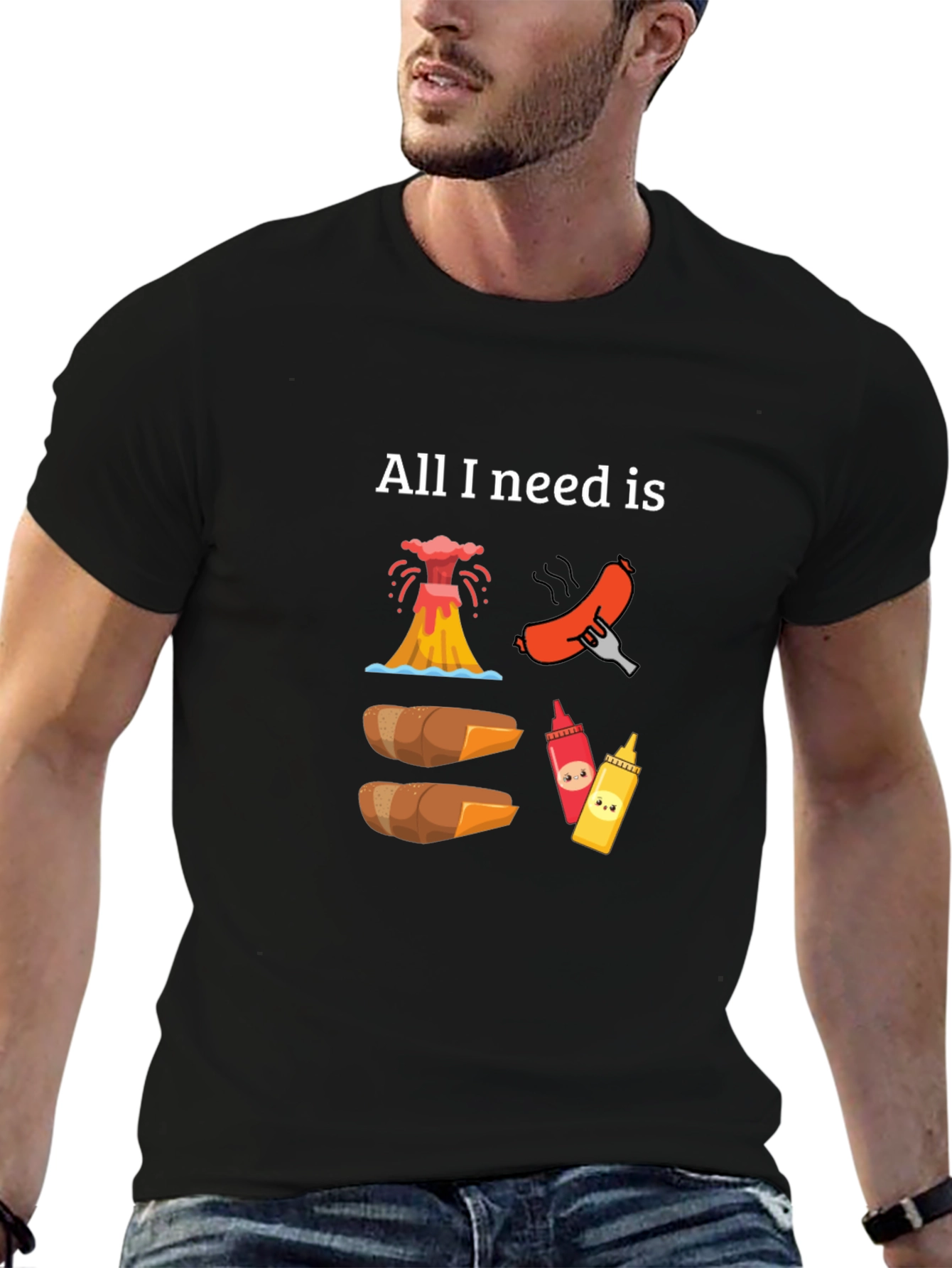 All I Need is Volcano Hot Dogs T-Shirt