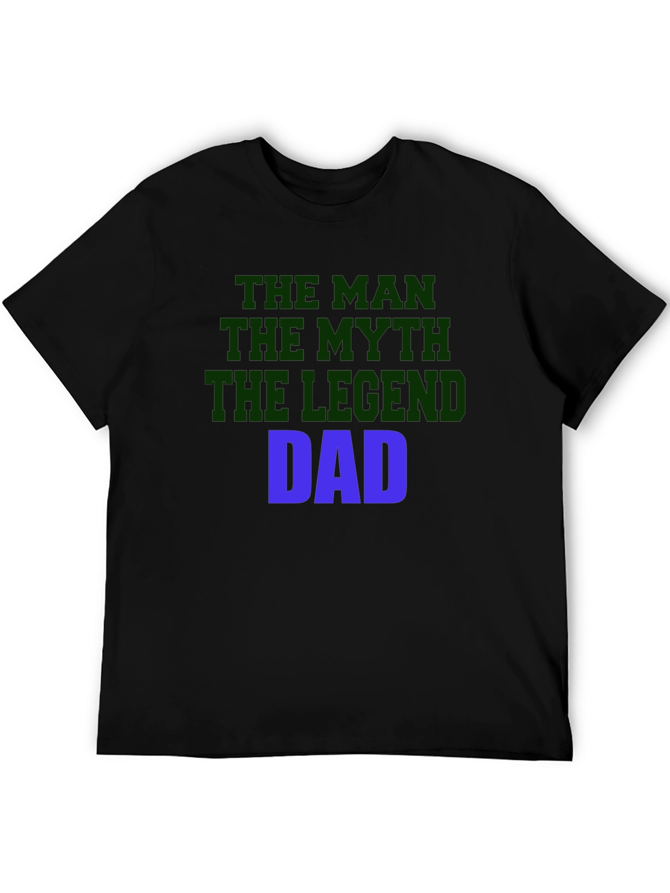 The Man The Myth Dad T-Shirt