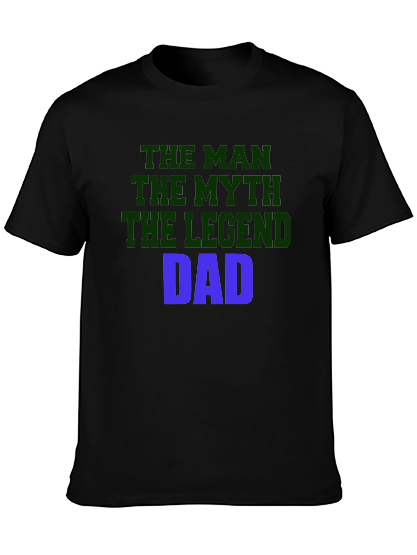 The Man The Myth Dad T-Shirt