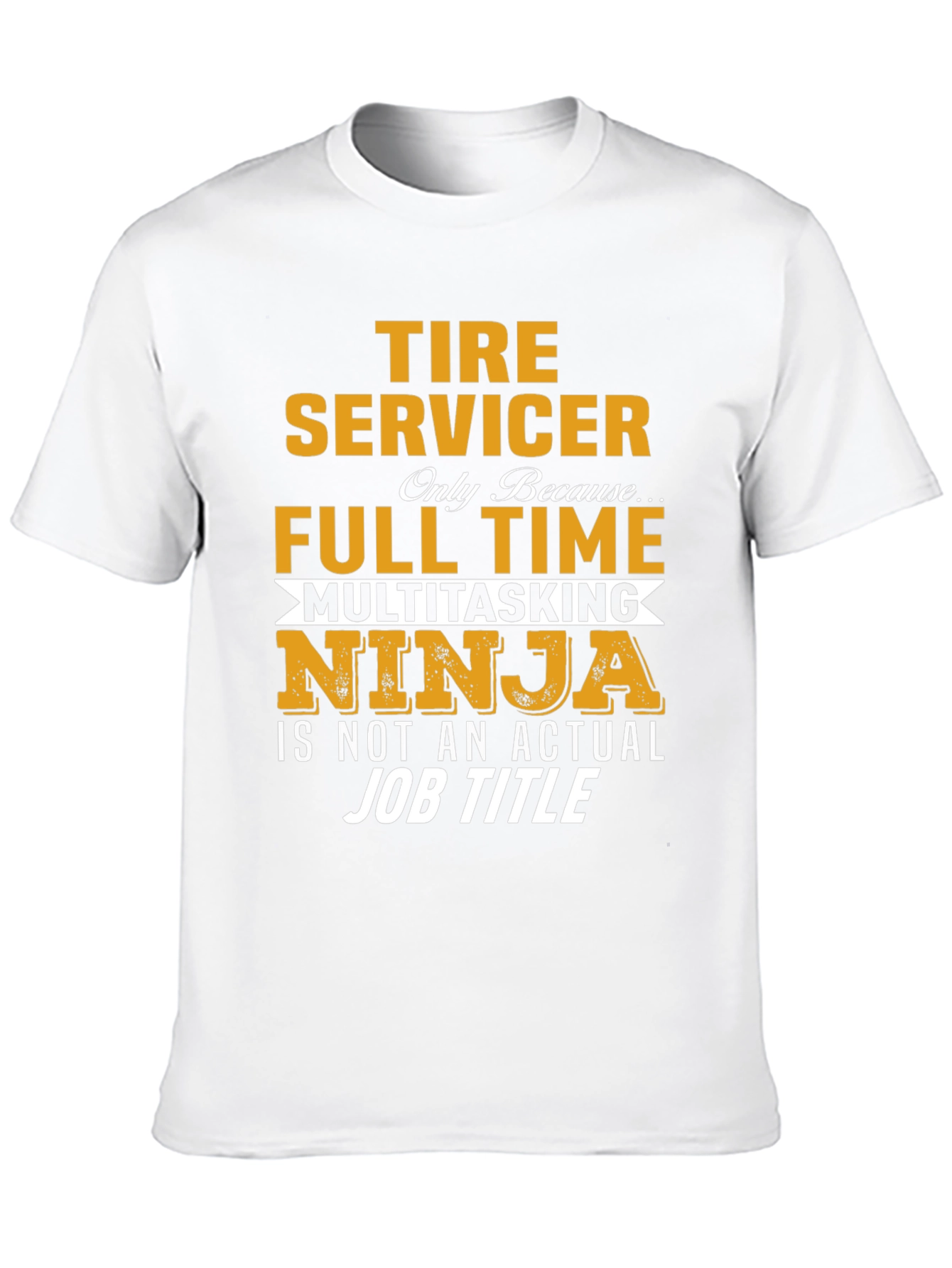 Tire Servicer Full Time T-Shirt