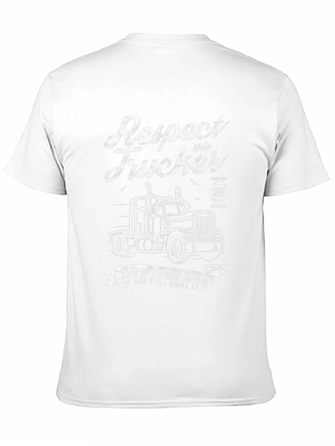 Respect Trucker T-Shirt - 30 Years of Trucking