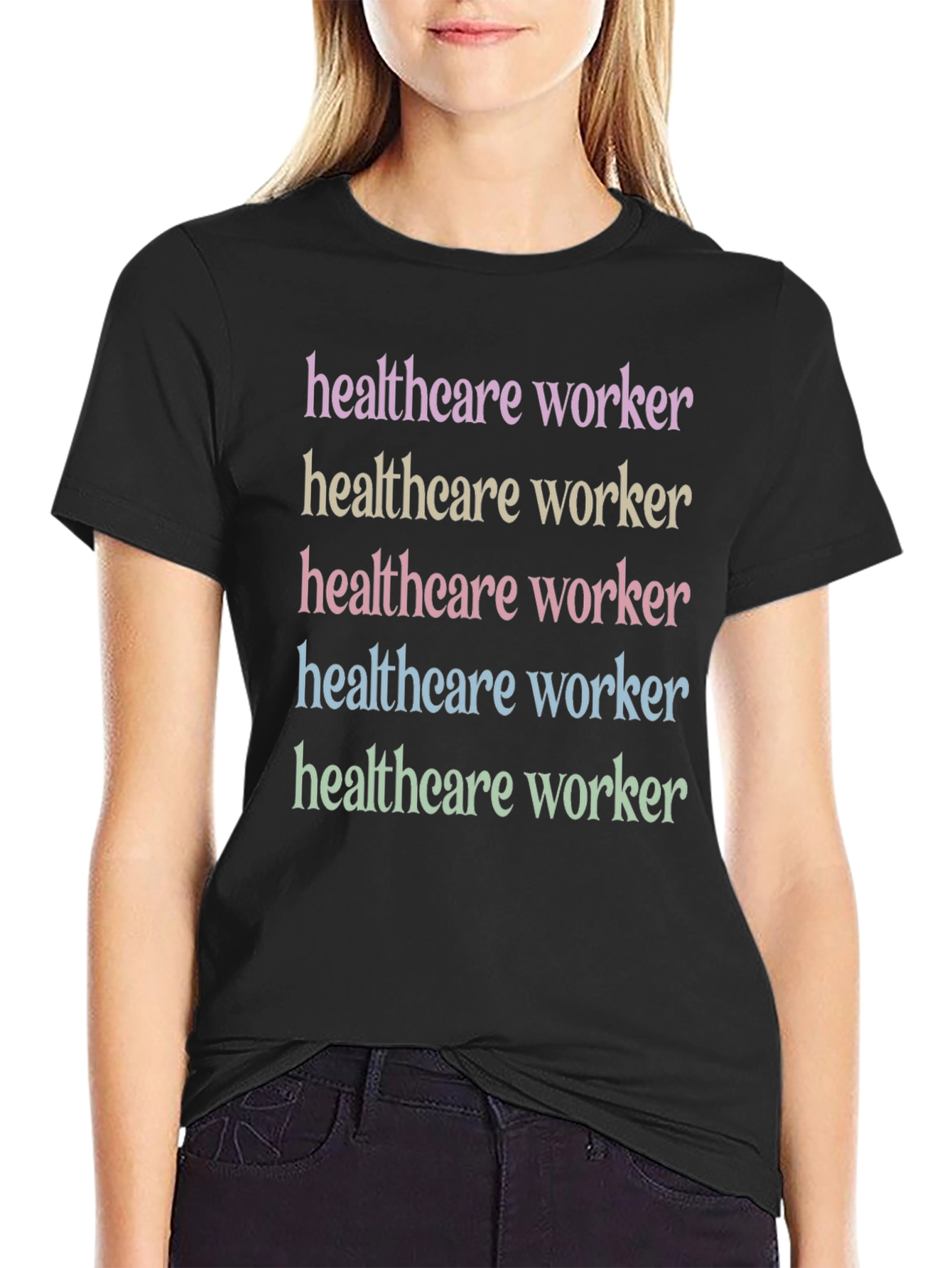 Healthcare Worker Rainbow Text T-Shirt