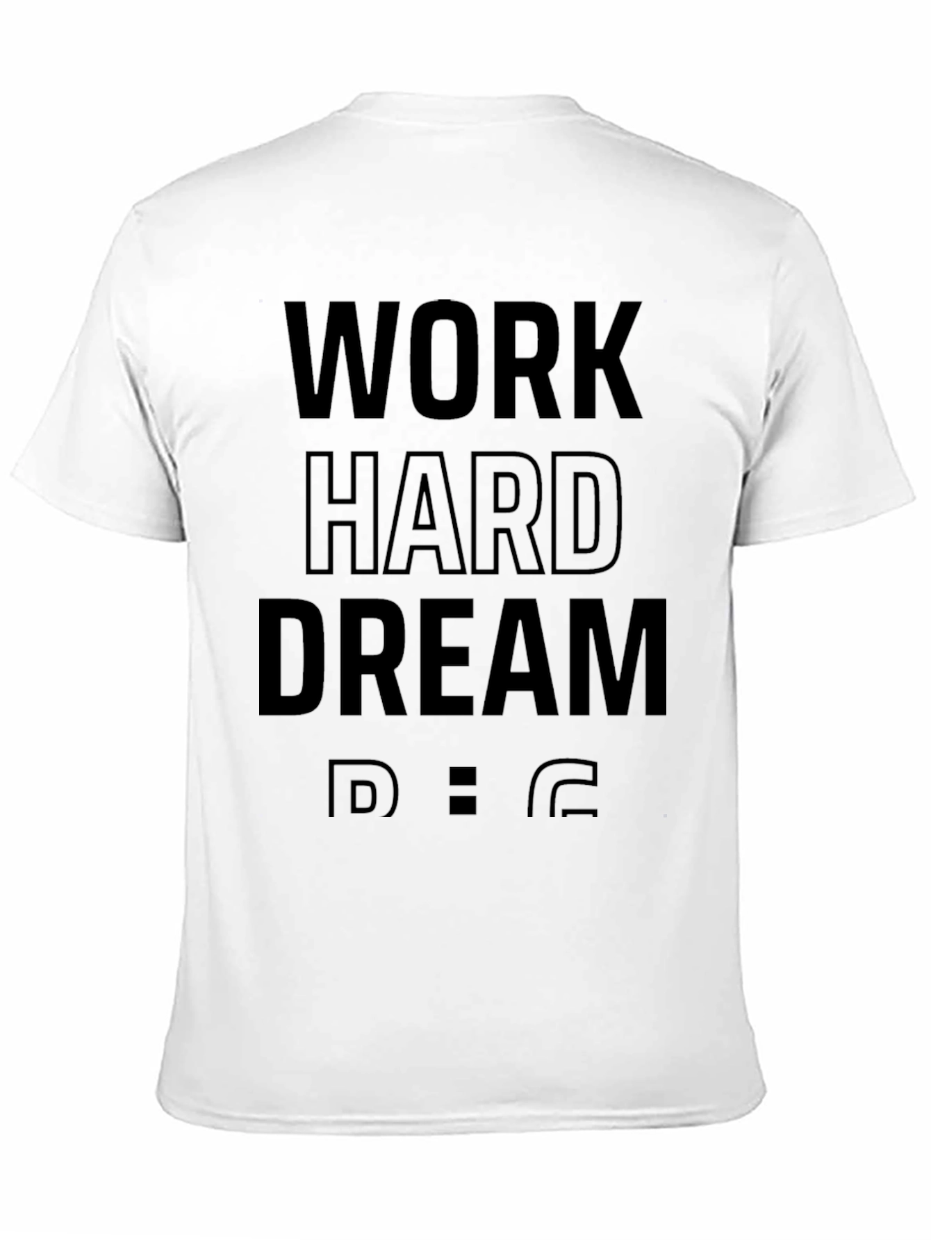 Work Hard Dream Big Mens Black T-Shirt