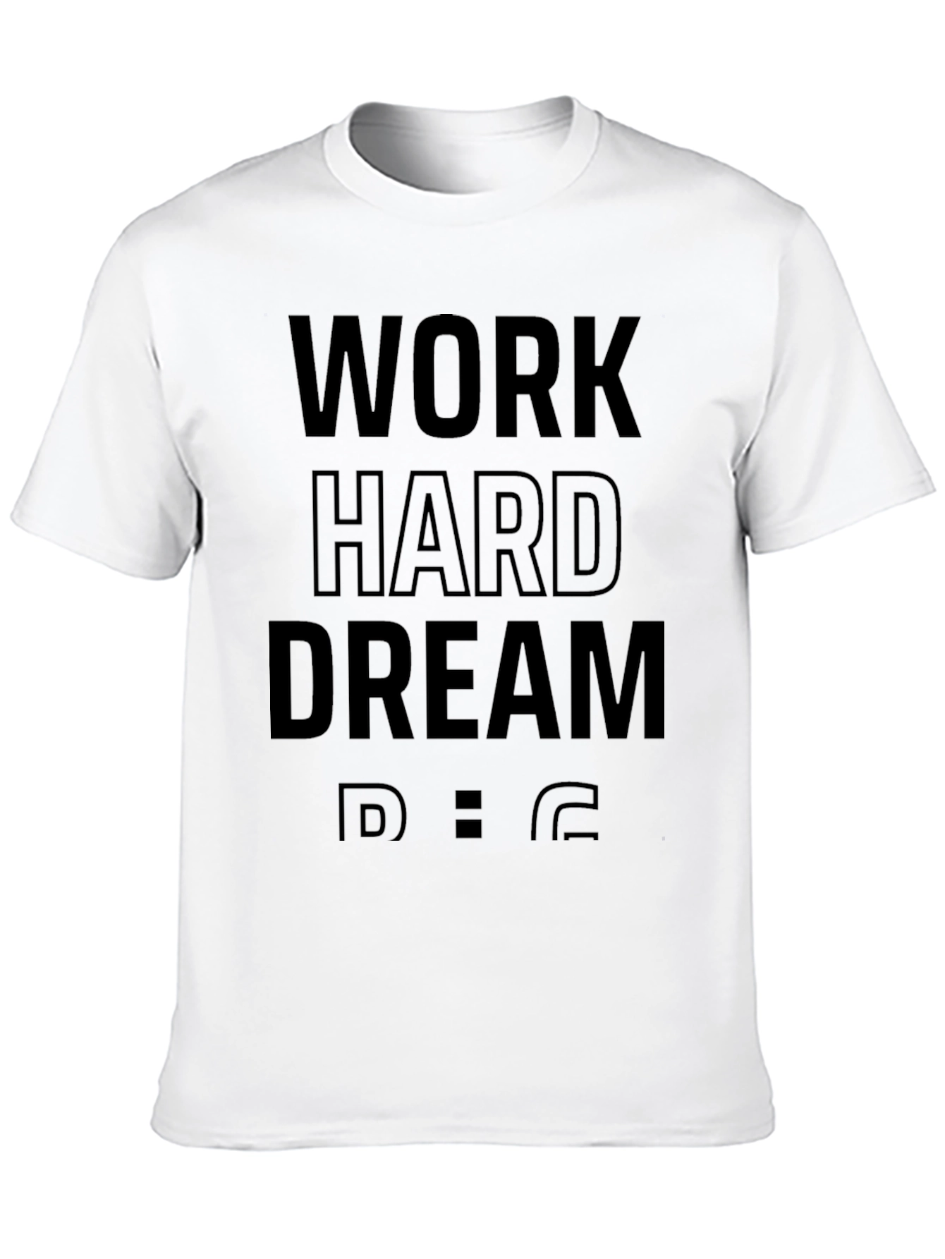 Work Hard Dream Big Mens Black T-Shirt