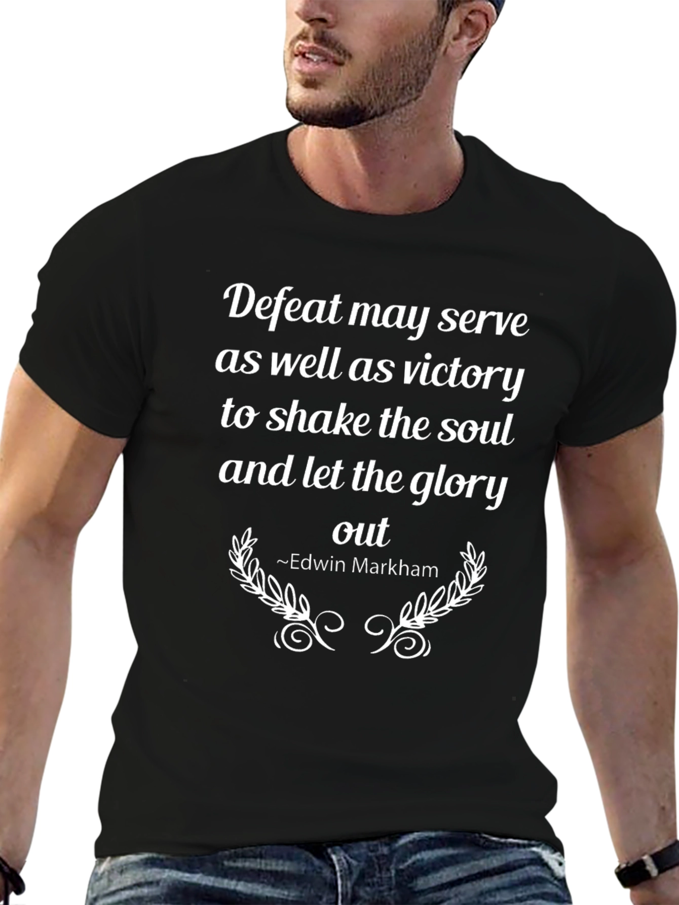 Inspirational Quote T-Shirt - Defeat and Victory