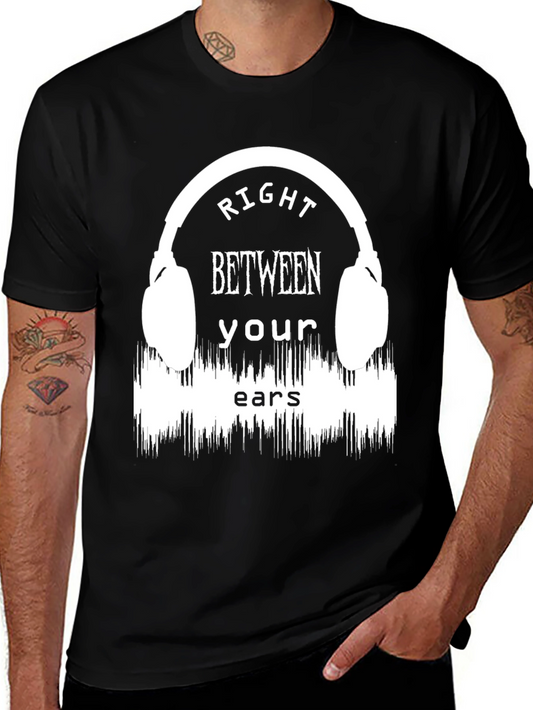 Right Between Your Ears Graphic T-Shirt