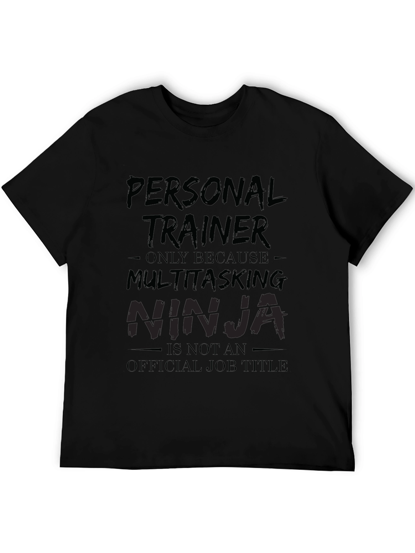 Personal Trainer Multitasking Ninja Funny T-Shirt