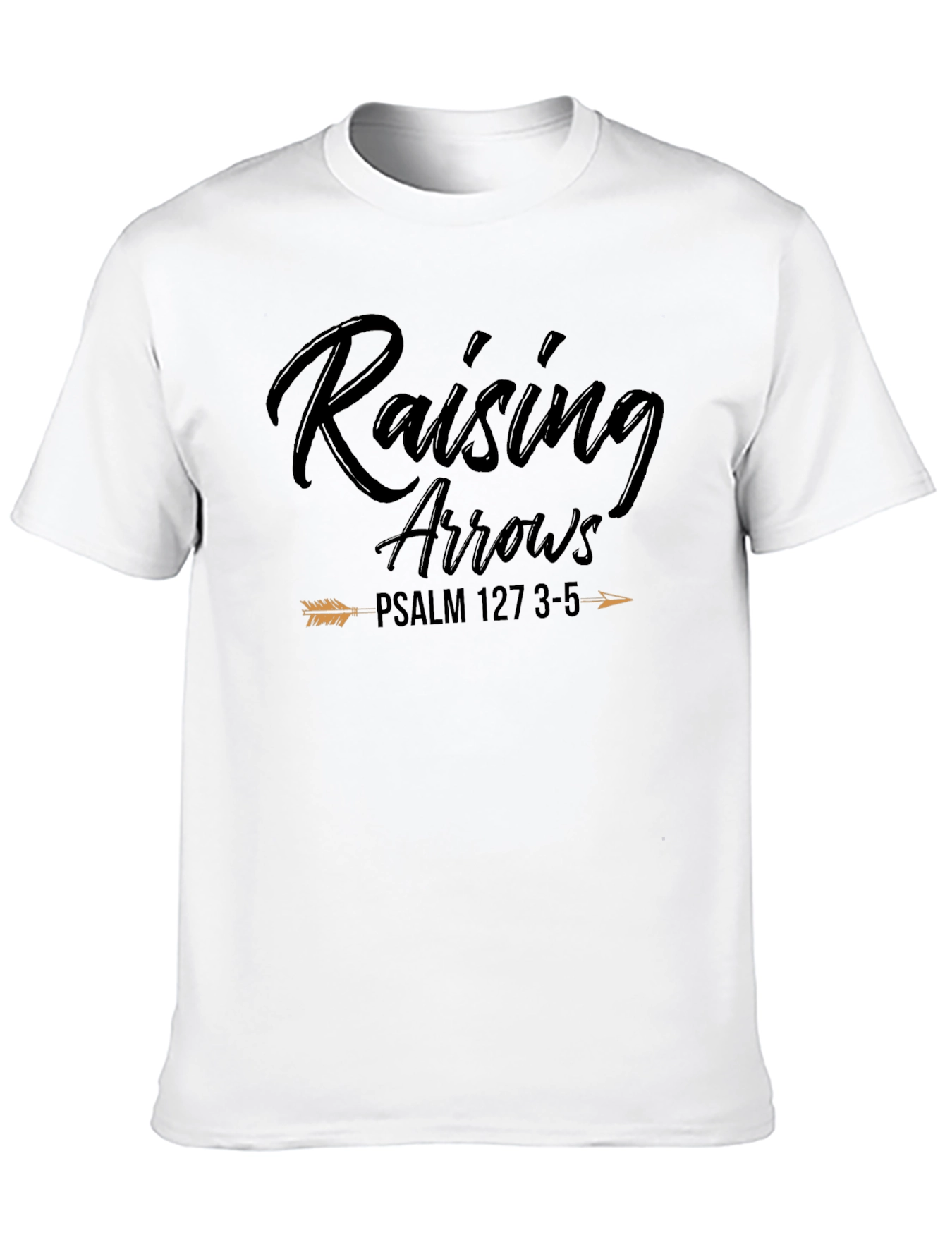 Raising Arrows Black T-Shirt Psalm 127