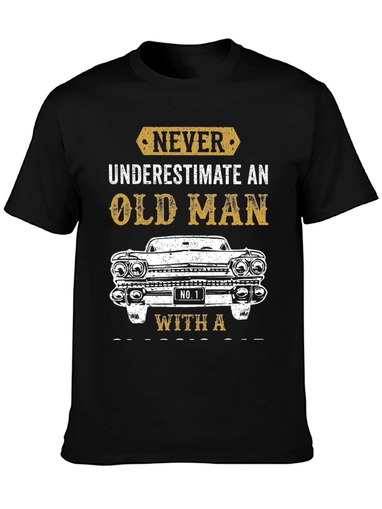 Never Underestimate Old Man With Car T-Shirt