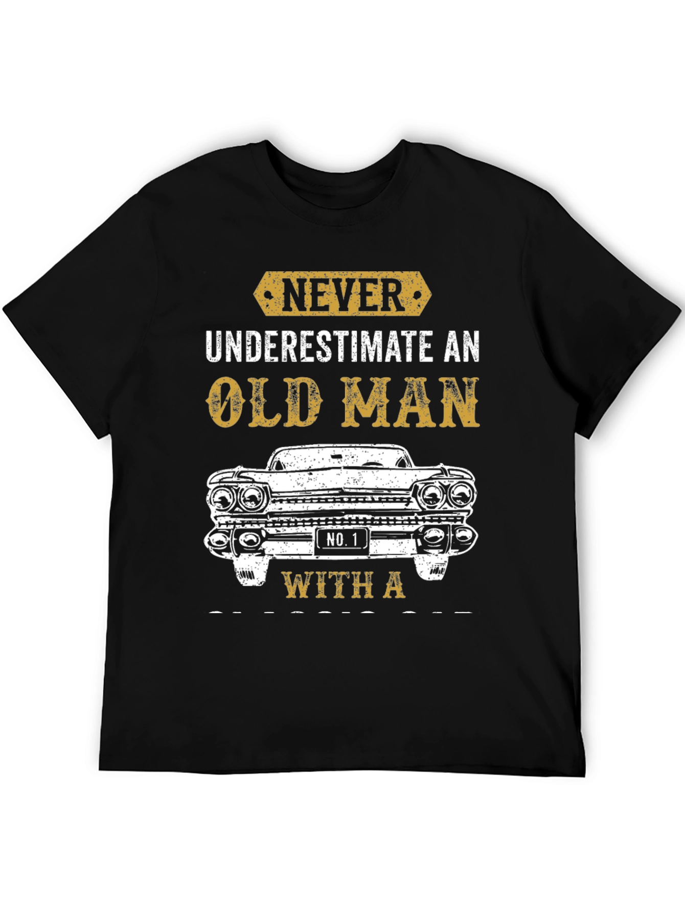 Never Underestimate Old Man With Car T-Shirt