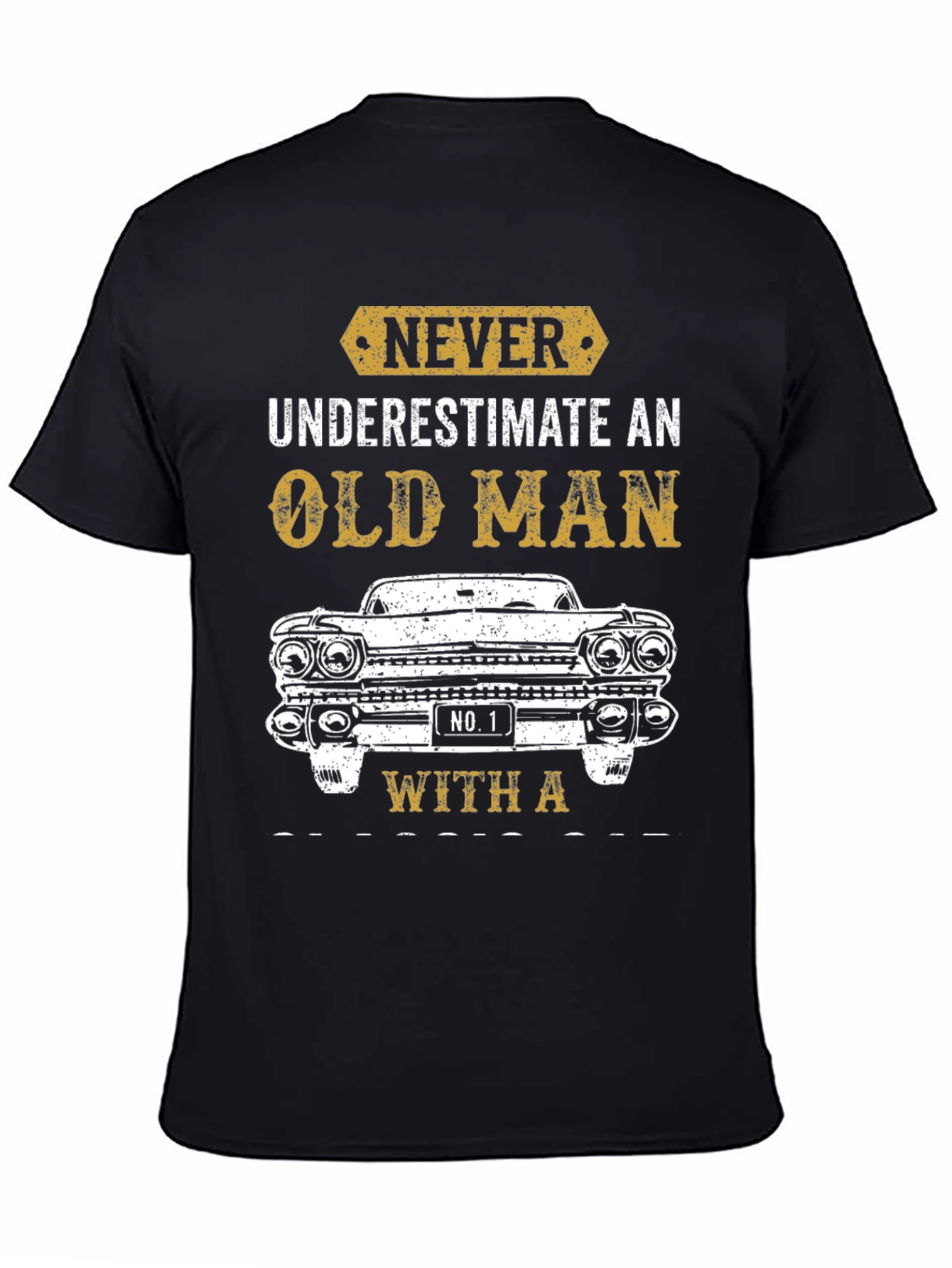 Never Underestimate Old Man With Car T-Shirt