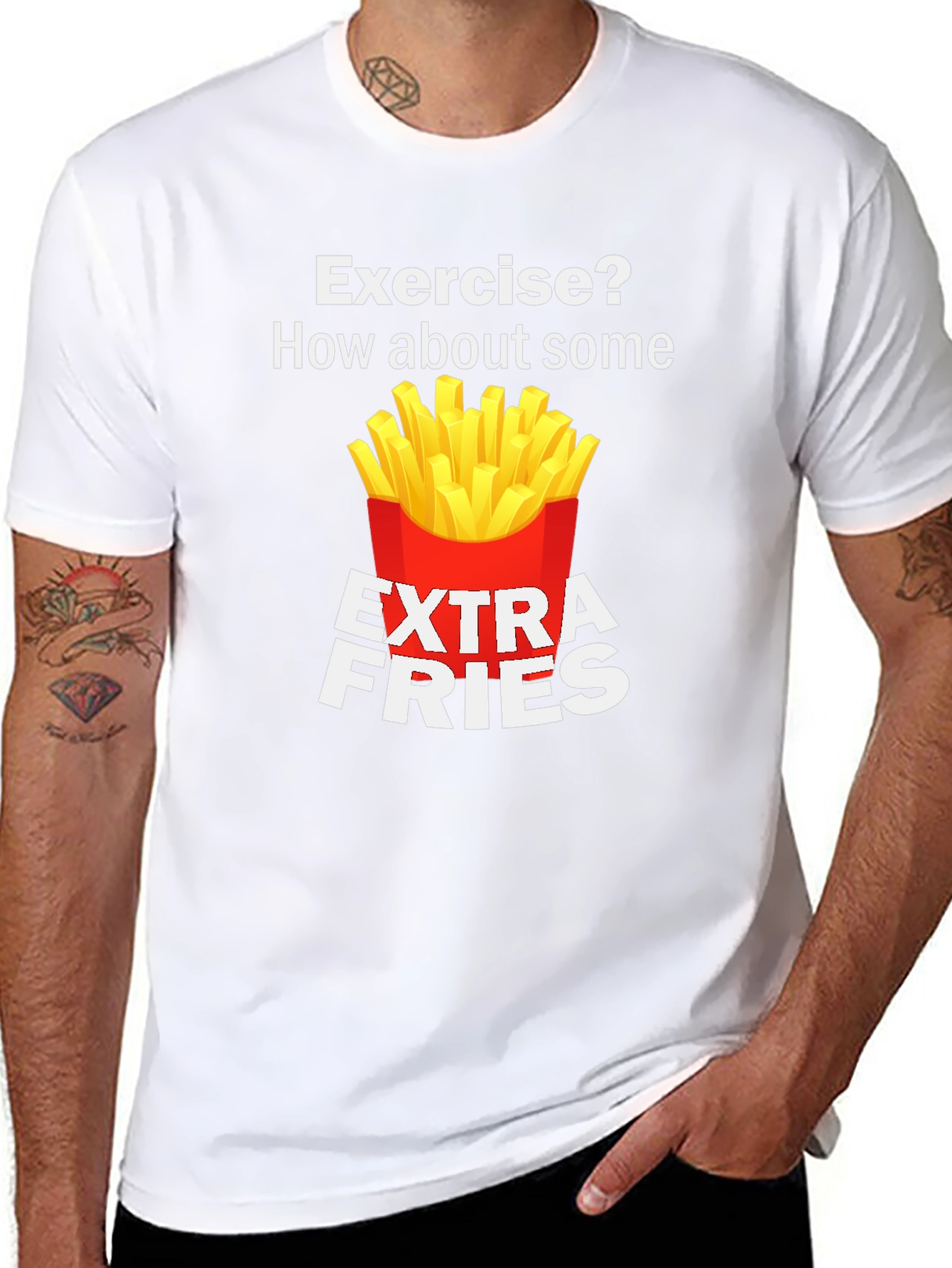 Exercise? Extra Fries Funny T-Shirt