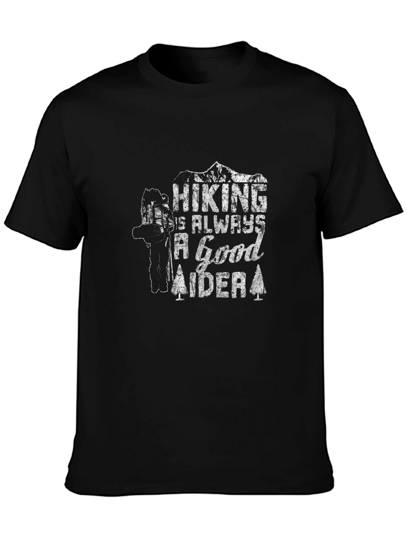 Hiking is Always a Good Aider Graphic T-Shirt