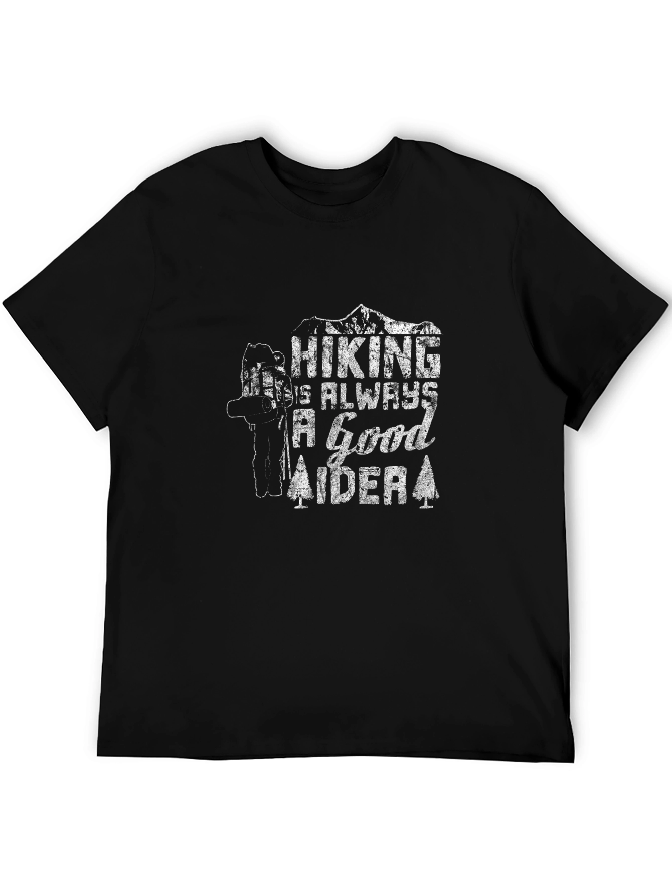 Hiking is Always a Good Aider Graphic T-Shirt