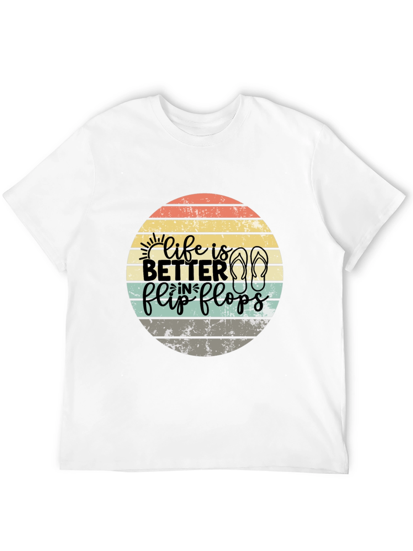 Life Is Better In Flip Flops T-Shirt