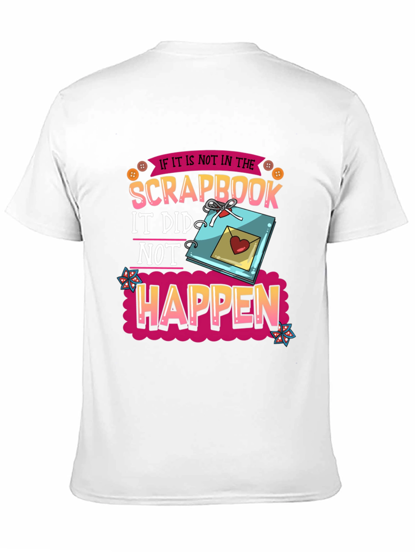 Scrapbook Happened T-Shirt