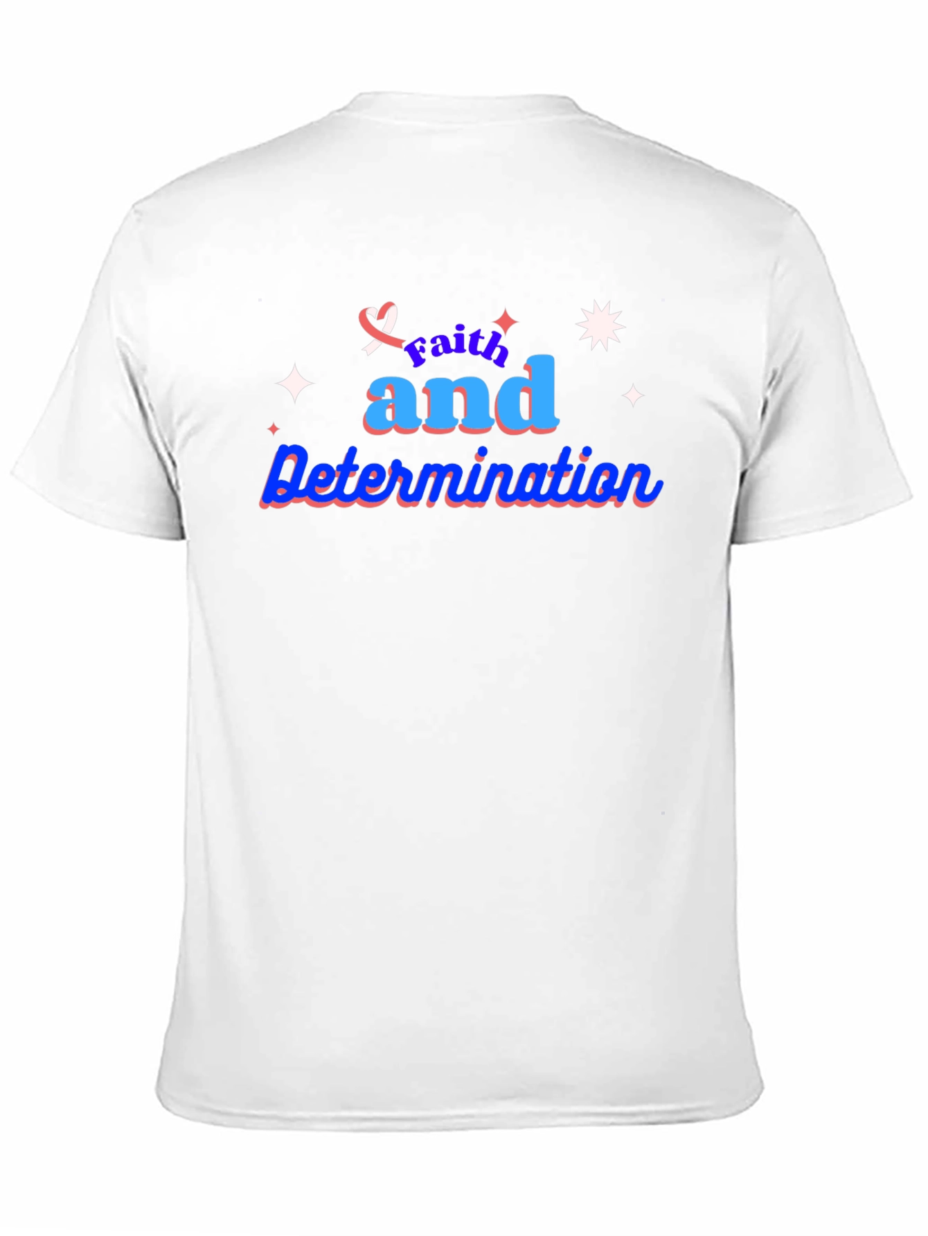 Faith & Determination T-Shirt
