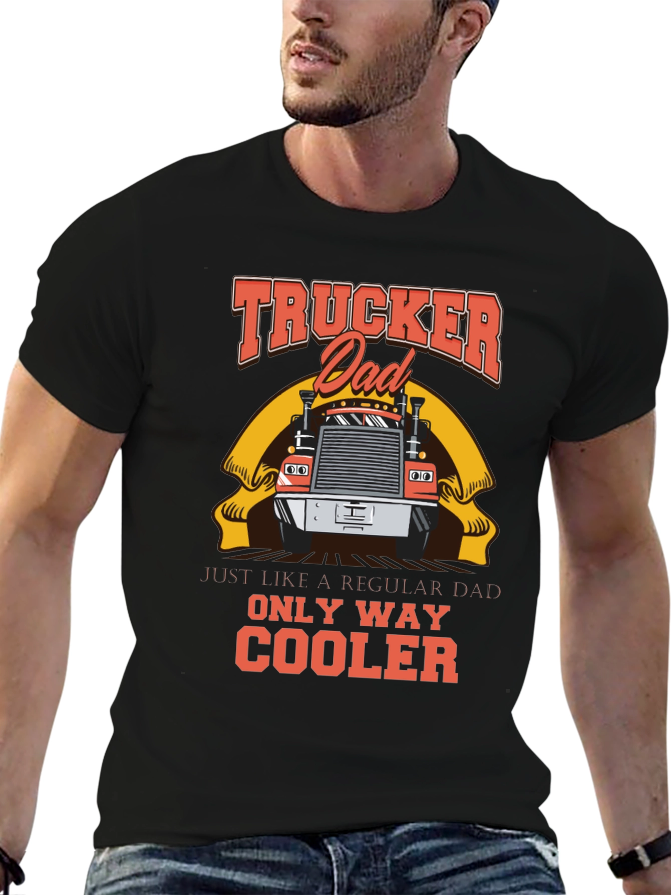 Trucker Dad T-Shirt - Cool Fathers Day Gift
