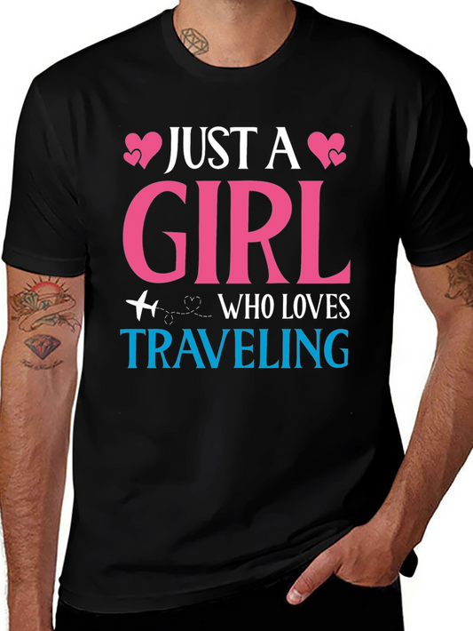 Just a Girl Who Loves Traveling T-Shirt