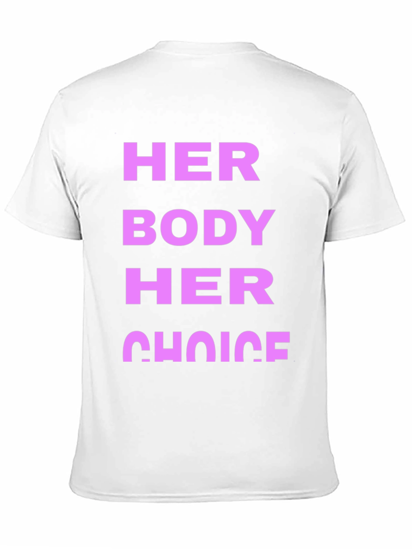 Her Body Her Choice Graphic Tee - Pro Choice