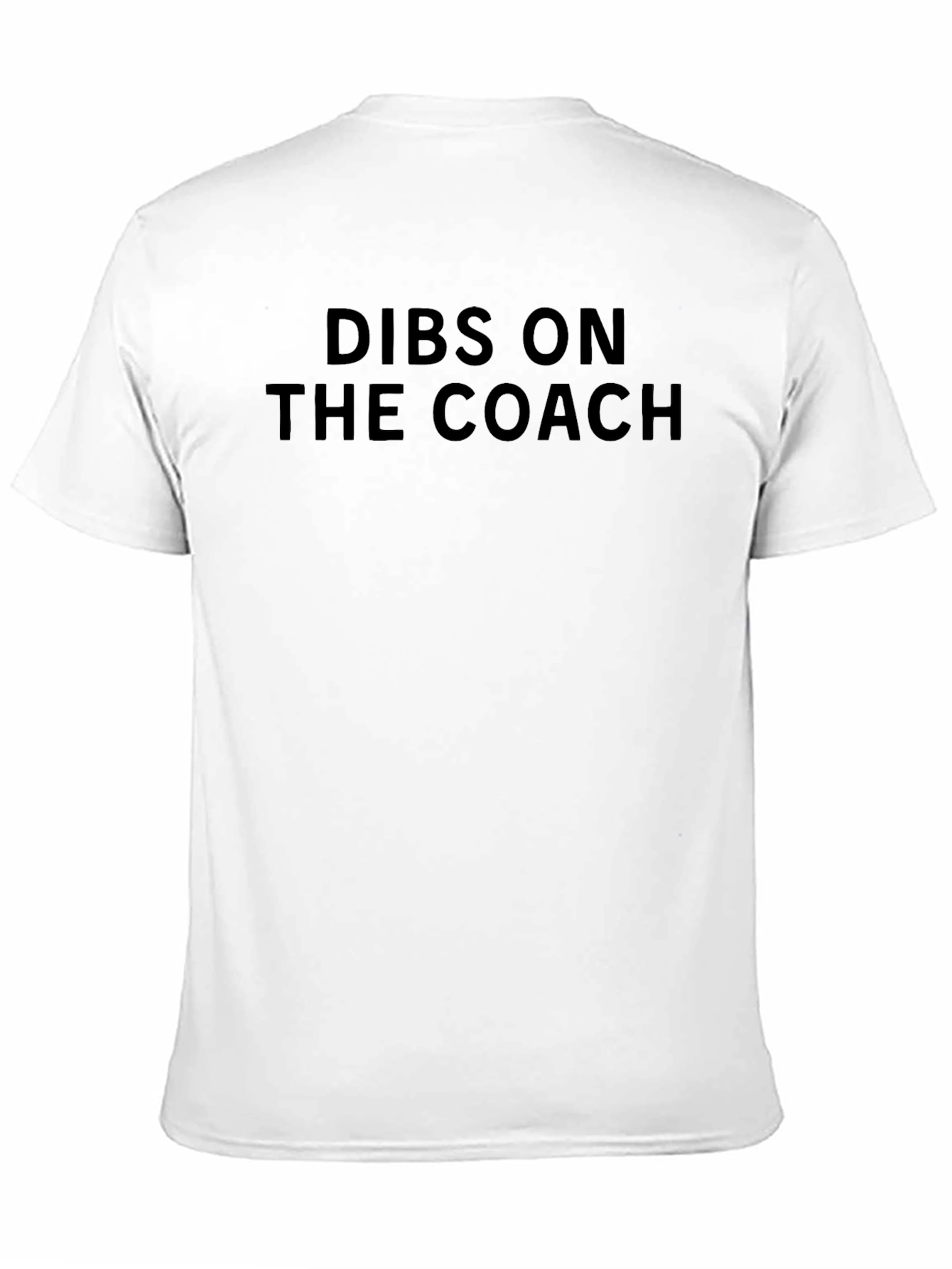 Dibs On The Coach Graphic T-Shirt