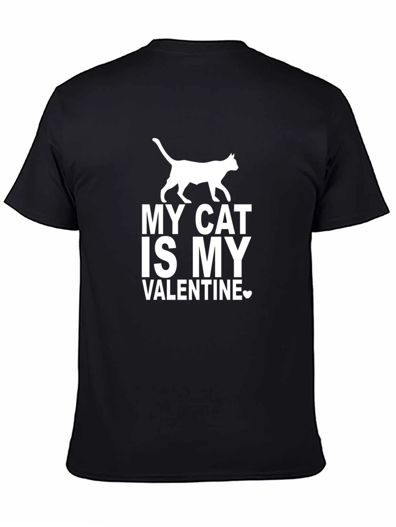 My Cat Is My Valentine Graphic T-Shirt