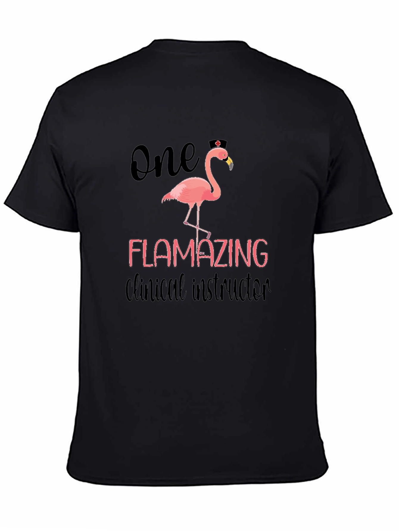 Flamazing Clinical Instructor T-Shirt