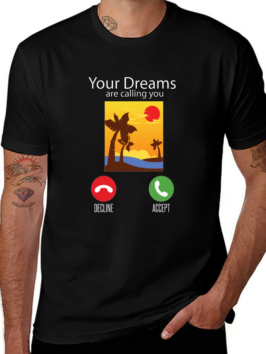 Dream Calling Graphic Tee