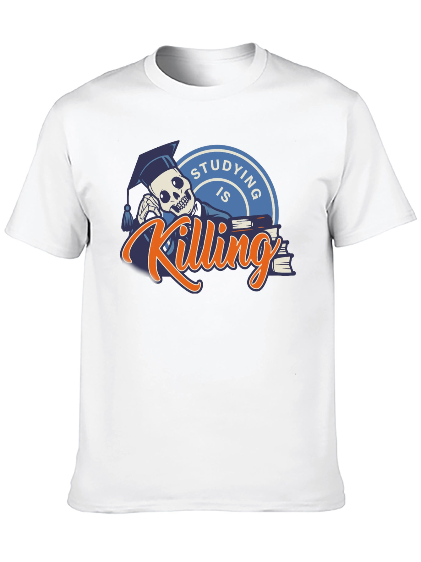 Studying is Killing Me T-Shirt