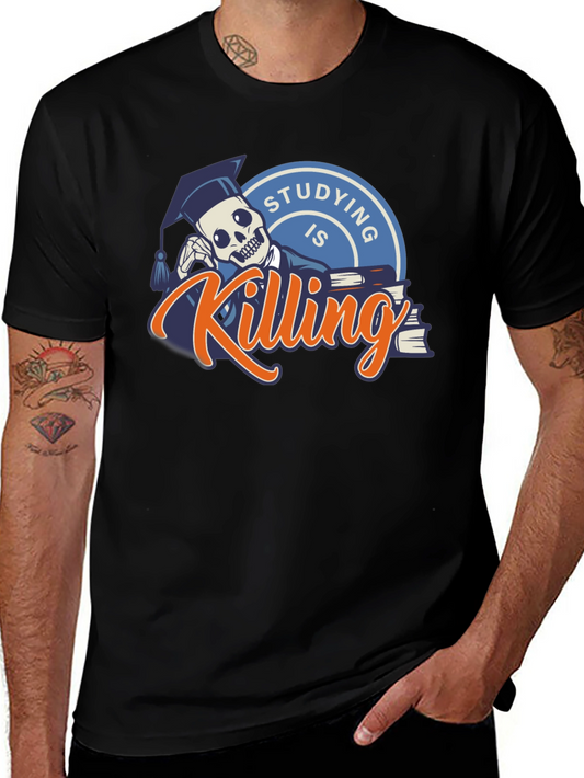 Studying is Killing Me T-Shirt