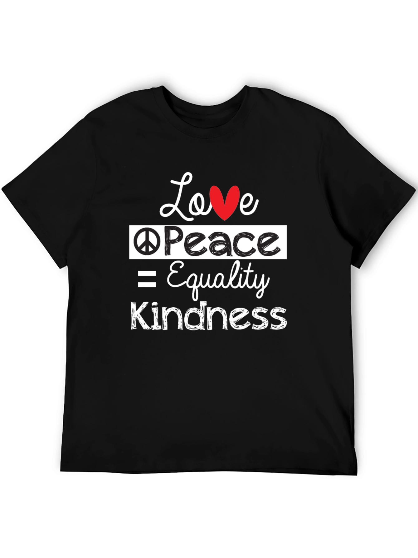 Love Peace Equality Kindness Graphic T-Shirt