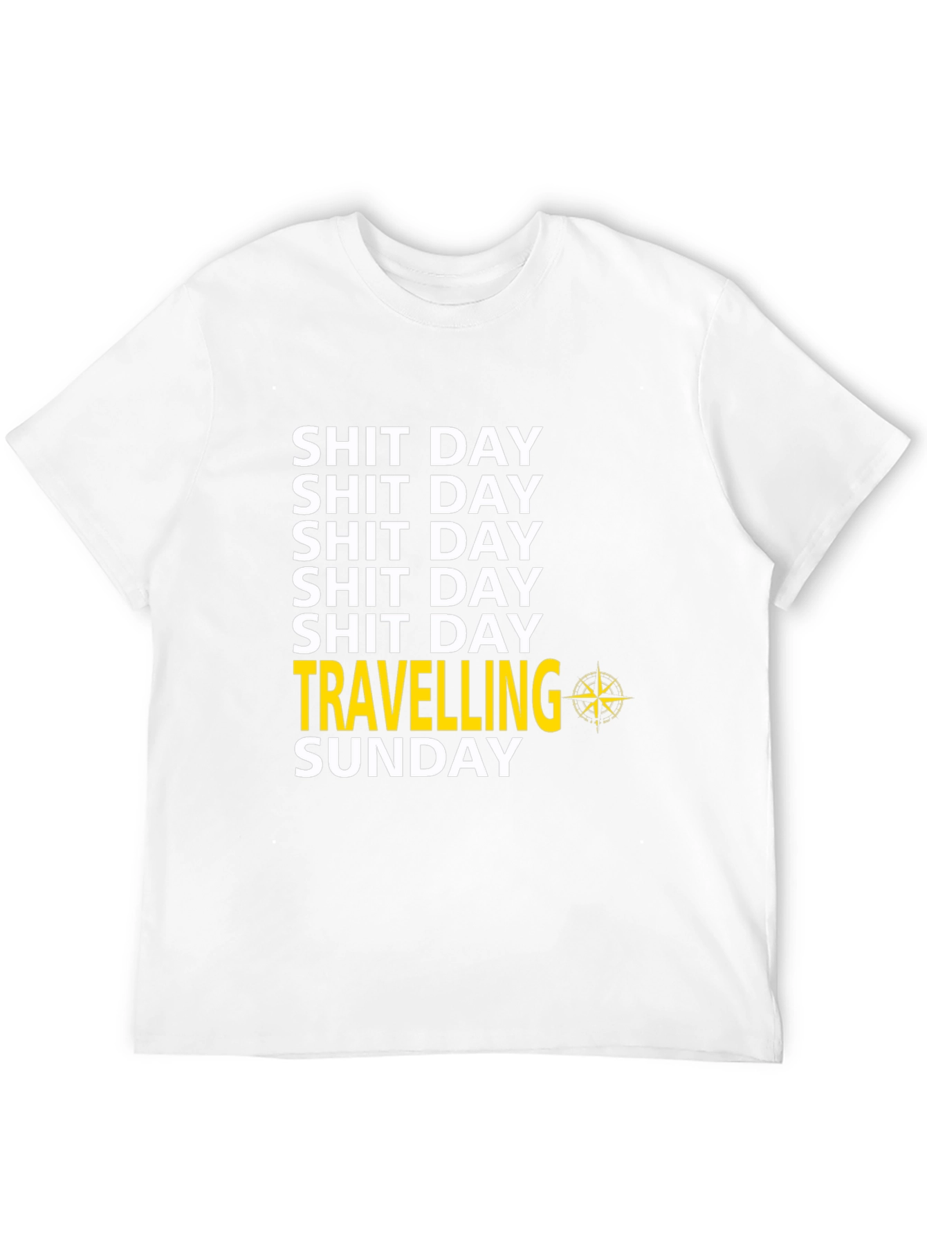 Shit Day Travelling Sunday Graphic T-Shirt