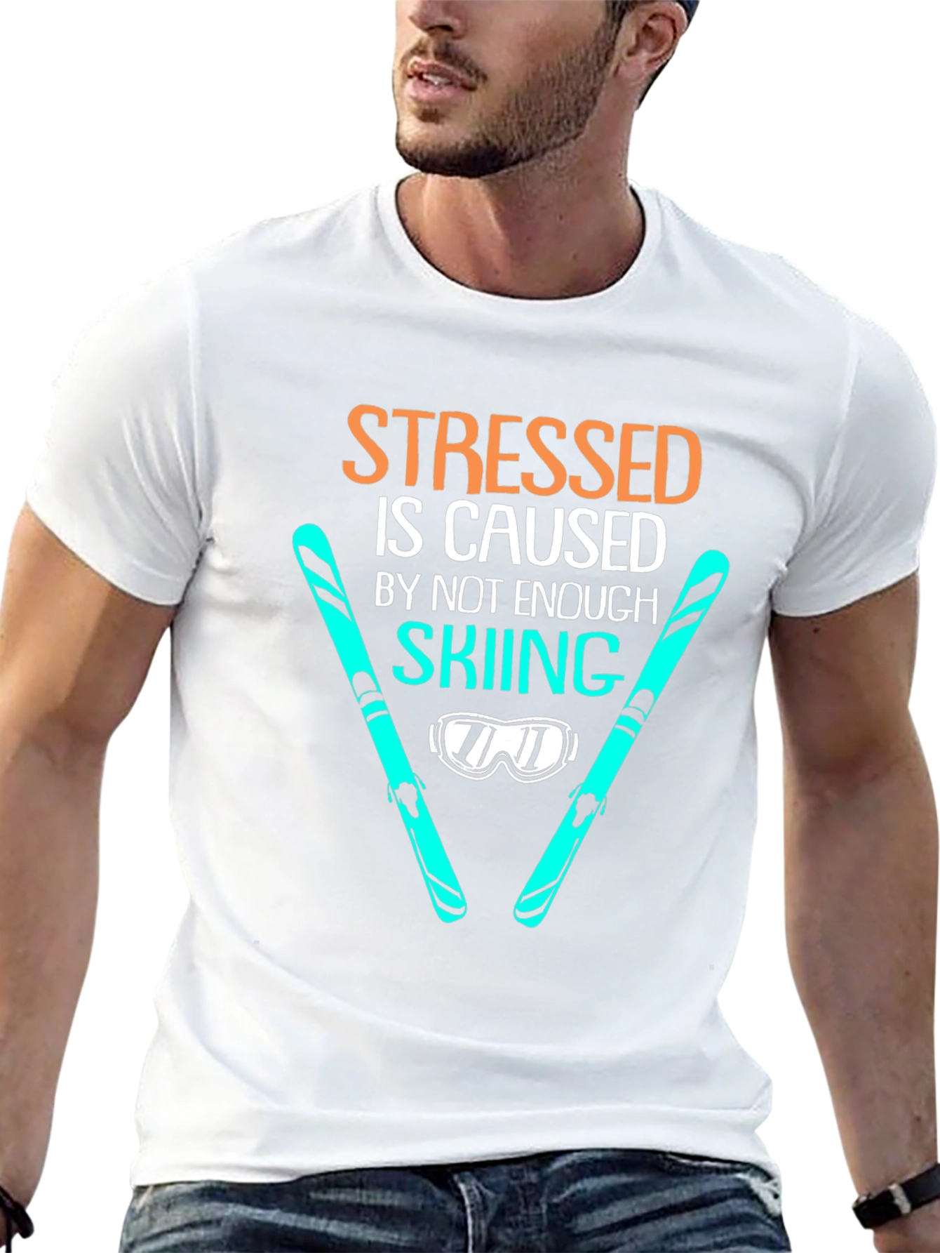Stressed is Caused by Not Enough Skiing T-Shirt