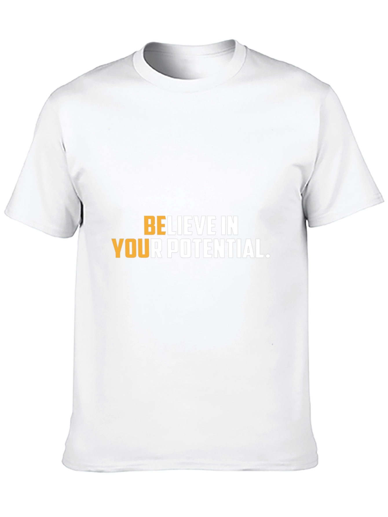 Believe In Your Potential Graphic Tee