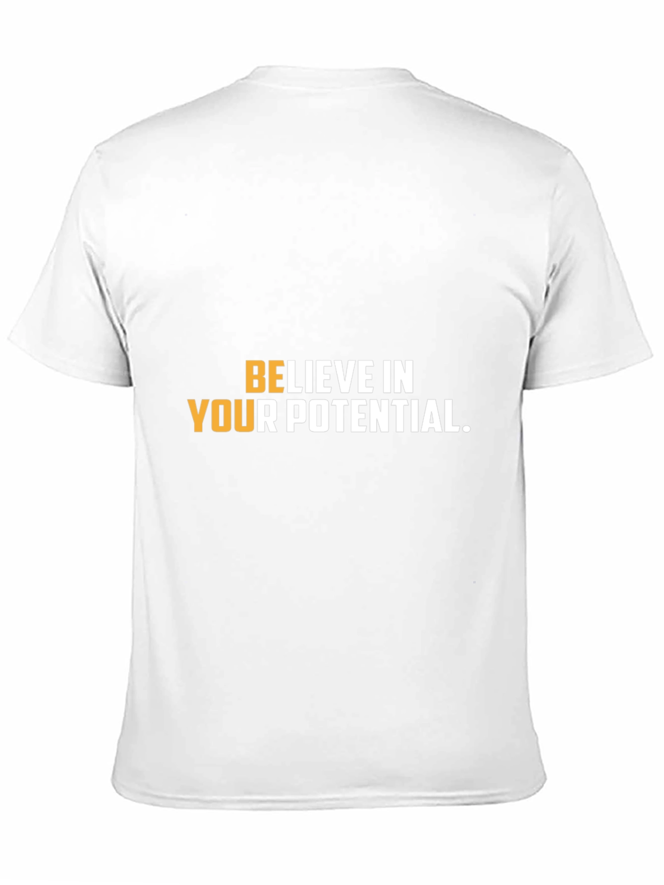Believe In Your Potential Graphic Tee
