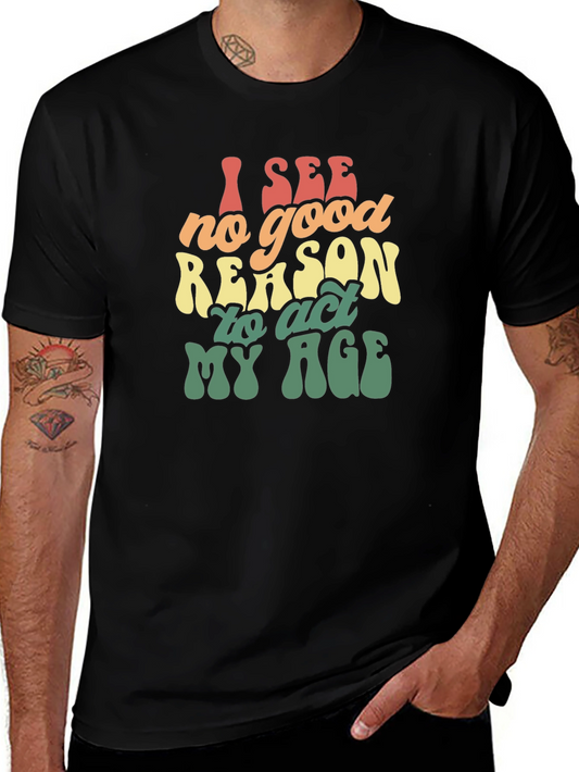 Retro I See No Good Reason Graphic Tee