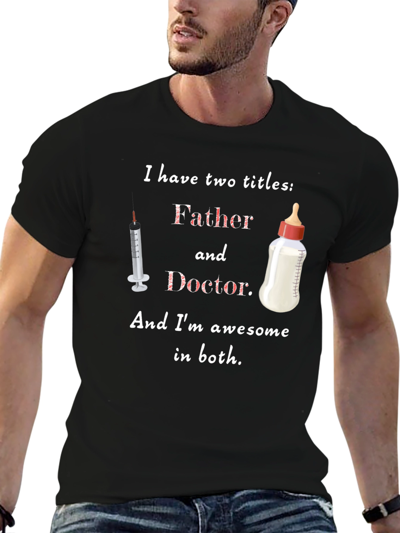 Father and Doctor T-Shirt - Awesome Dad Gift
