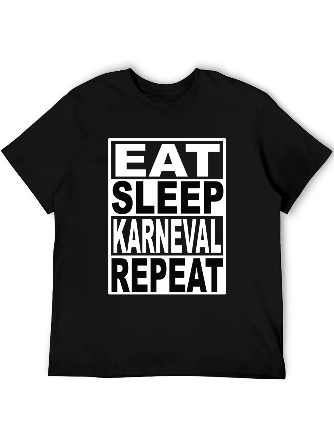 Eat Sleep Karneval Repeat T-Shirt